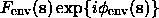F_env(s) exp{i phi_env(s)