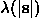 lambda(|s|)