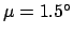 $\mu = 1.5^{\circ}$